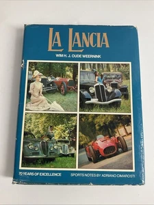 La Lancia by Wim J Oude Weernink 1st Ed, Hardback, unclipped d/j - Picture 1 of 20