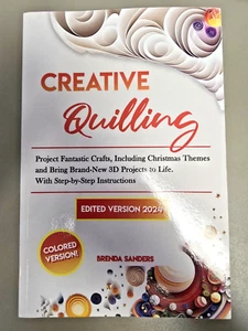 Creative Quilling: Project Fantastic Crafts Including Christmas Themes and Bring - Picture 1 of 6