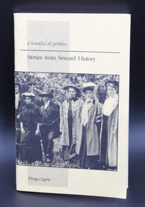 Stories From Seward History by Doug Capra - Imagen 1 de 5