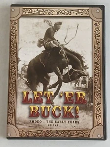 LET 'ER BUCK! Rodeo - The Early Years Volume 1 DVD (Longhorn, 1994) Preowned - Picture 1 of 5