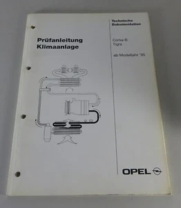Manual de Taller Instrucciones Inspección Opel Corsa B / Tigra Clima Pie 09/1994 - Imagen 1 de 1