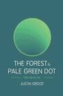 The Forest  Pale Green Dot: Book One  Two Of The Forest Series - Good