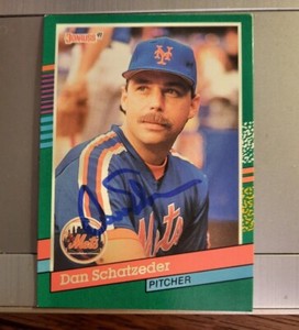 SIGNED DAN SCHATZEDER 1991 DONRUSS #497~~NM+