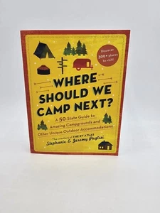 Wo sollen wir als nächstes campen?: A 50 State Guide To Amazing Campgrounds And Oth... - Bild 1 von 5