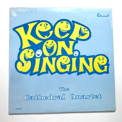 CATHEDRAL QUARTET: Keep On Singing (Vinyl LP Record Sealed) - Image 1 of 2