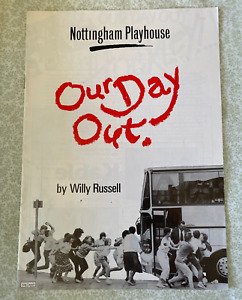 Nottingham Playhouse Programme Our Day Out 1984 - Willy Russell