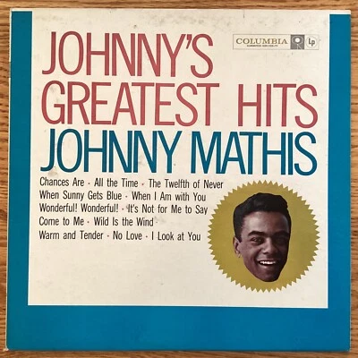 Johnny Mathis “Johnny’s Greatest Hits” 33 1/3 rpm LP record, CL1133 - Image 1 of 4