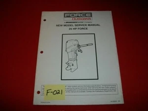 FORCE OUTBOARD 25 HP 1995 NEW MODELS SERVICE MANUAL # 90-828625 994 - Picture 1 of 4