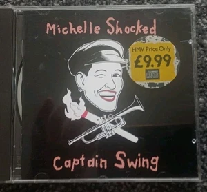 Michelle Shocked – Captain Swing (CD, 1989) London Records - Picture 1 of 3