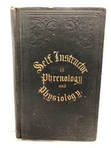 The Illustrated Self-Instructor in Phrenology & Physiology by Fowler, 1852 - Picture 1 of 10