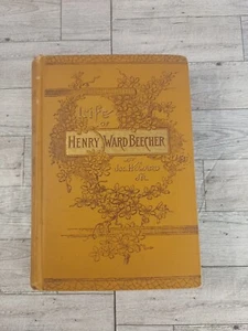 Life of Henry Ward Beecher by Joseph Howard Jr. - Illustrated 1887 1st Edition - Imagen 1 de 11