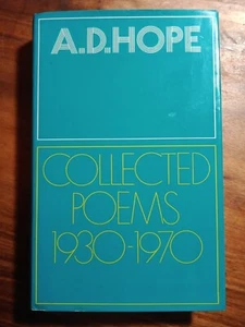 A.D. Hope Collected Poems 1930-1970 Reprinted with Additional Poems 1972 HBDJ - Picture 1 of 7