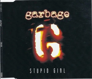 Garbage Maxi CD Stupid Girl - Europe (M/M) - Photo 1/3