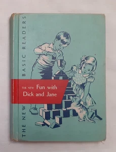Vintage - The New Basic Readers. The New Fun with Dick and Jane Book. c1951 - Picture 1 of 9
