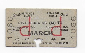 Railway Ticket BR Liverpool Street to March 2nd Class Privilege Single Edmondson - Bild 1 von 1