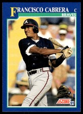 1991 Score Francisco Cabrera Atlanta Braves #63