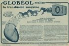 Publicité ancienne bleue pharmaceutique Globéol transfusion 1915 issue magazine