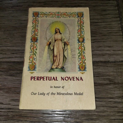 The Perpetual Novena in Honor of Our Lady of the Miraculous Medal 1944 Copyright - Image 1 of 4