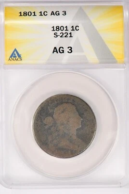 1801 Draped Bust Large Cent ANACS AG 3 Problem Free Coin 1C - Image 1 of 2