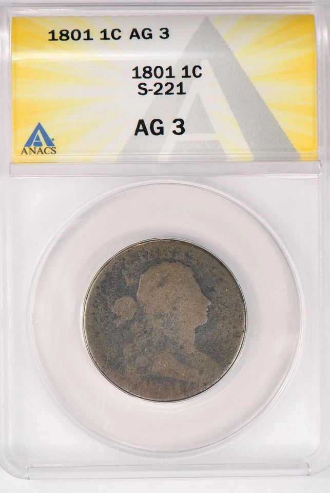 1801 Draped Bust Large Cent ANACS AG 3 Problem Free Coin 1C - Image 1 of 2