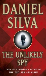 UNLIKELY SPY von SILVA, DANIEL (Taschenbuch) (9780752826905) - Bild 1 von 4