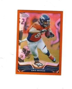 2013 Topps Chrome Orange Refractors #97 Eric Decker DENVER BRONCOS - Picture 1 of 1
