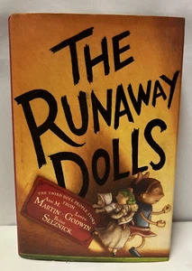 The Runaway Dolls By Martin, Goodwin, Selznick Hard Back FIRST EDITION - Picture 1 of 18