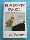FLAUBERT&#39;S PARROT- BY JULIAN BARNES