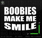 Boobies Vinyl Decal Sticker Make Me Smile Trucker SUV Truck Car Window 