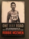 One Way Road Robbie McEwen Autobiography Tour De France Winter Cyclist