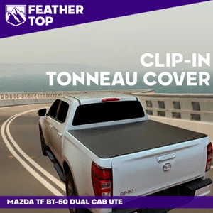 Feathertop Clip In Soft Tonneau Cover for Mazda TF BT-50 Dual Cab Oct 2020-Cur - Picture 1 of 10