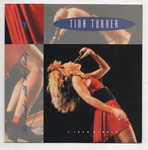TINA TURNER - BE TENDER WITH ME BABY. (UK, 1991, CAPITOL, CL 593) - Picture 1 of 3