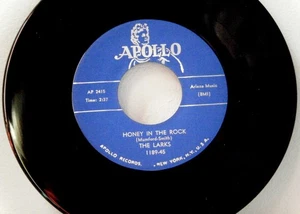 THE LARKS 7 Inch 45 Honey in the rock_Shadrack 1952 Apollo RE  vinyl - Picture 1 of 1