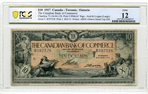 1917 $10 The Canadian Bank of Commerce, Large Logan - Fine, PCGS F12 - Picture 1 of 2
