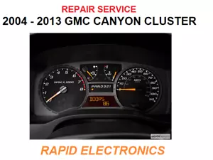 GMC Canyon 2004 - 2013 Instrument Gauge Cluster Speedometer IPC Repair Service - Picture 1 of 1