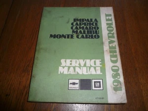 1980 Chevrolet Impala Camaro Caprice Malibu Monte Carlo Shop Manual  ST 329-80 - Picture 1 of 2