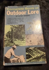 Complete Book of Outdoor Lore Clyde Ormond HC DJ  1969  Survival Skills Camping - Picture 1 of 5