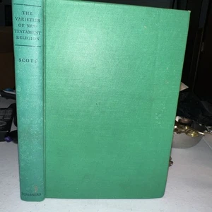 The Varieties of New Testament Religion by E. F. Scott 1943 “A” Wartime - Foto 1 di 8