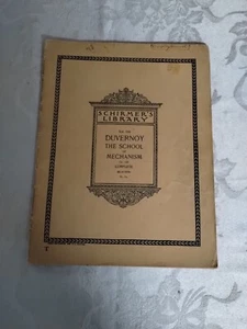 Schirmer's Library - #316 - Duvernoy -The School of Mechanism 1874 Antique Music - Picture 1 of 8