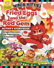 Kayomi Harai Ninja Kitties Fried Eggs and the Red Gem Activity Story (Paperback)