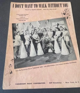 I Don't Want to Walk Without You, Seater Girl w/ Eddie Bracken 1941 sheet music - Picture 1 of 4