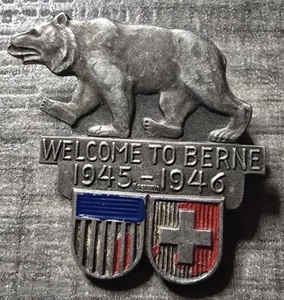 Prendedor vintage de la Segunda Guerra Mundial "Bienvenido a Berna" - 1945-1946 tono plata EE. UU. Suiza - Imagen 1 de 4