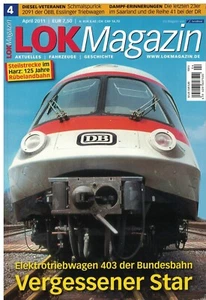 Lok Magazin 2011 Ausgabe 4 April Elektrotriebwagen 403 der Bundesbahn - Bild 1 von 1