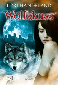 Wolfskuss (Night Creatures 1) von Lori Handeland - Imagen 1 de 1