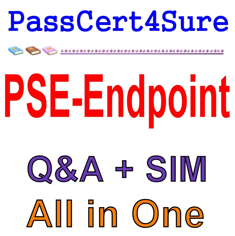 PSE: Endpoint - Professional Exam Q&A+SIM - Image 1 of 1