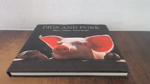 			Schweine und Schweinefleisch: Geschichte, Folklore, antike Rezepte, Garavini, Dan		 - Bild 1 von 1