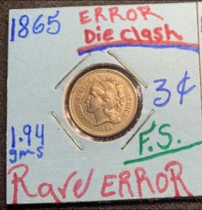 1865 3c Error Die Clash FS - Picture 1 of 6