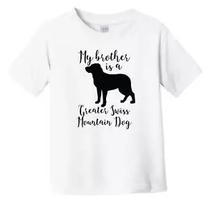 Camiseta My Brother Is A Greater Swiss Perro de Montaña Adorable Perro Silueta Niño Pequeño - Imagen 1 de 2