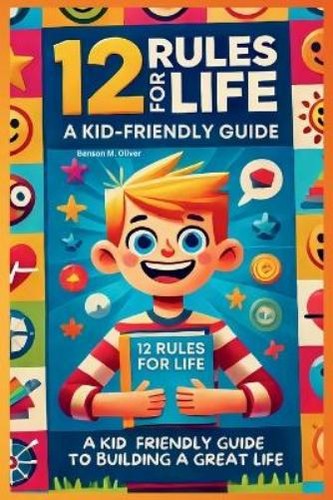Oliver Benson M 12 Rules for Life (Paperback) (UK IMPORT) 9781300676447 ...