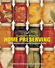 Ball Complete Book of Home Preserving : 400 Delicious and Creative Recipes...